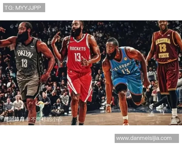 詹姆斯哈登的篮球传奇之路与未来发展展望分析 詹姆斯哈登的篮球传奇之路与未来发展展望分析